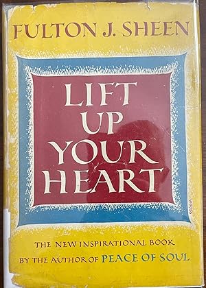 Lift Up Your Heart (Signed)
