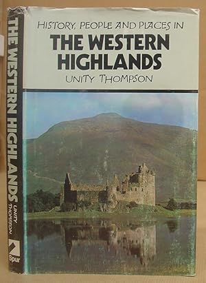 Bild des Verkufers fr History, People And Places In The Western Highlands zum Verkauf von Eastleach Books