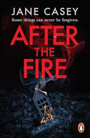 Bild des Verkufers fr After the Fire : The gripping detective crime thriller from the bestselling author zum Verkauf von Smartbuy