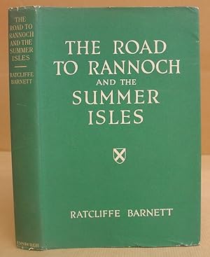 Seller image for The Road To Rannoch And The Summer Isles for sale by Eastleach Books