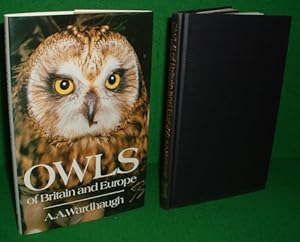 OWLS OF BRITAIN AND EUROPE