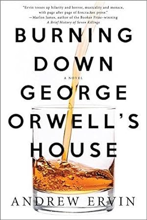 Bild des Verkufers fr Burning Down George Orwell's House zum Verkauf von WeBuyBooks