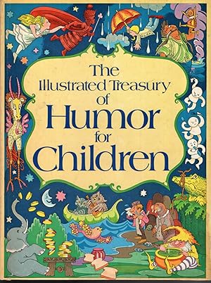 Imagen del vendedor de ILLUSTRATED TREASURY OF HUMOR FOR CHILDREN a la venta por The Reading Well Bookstore