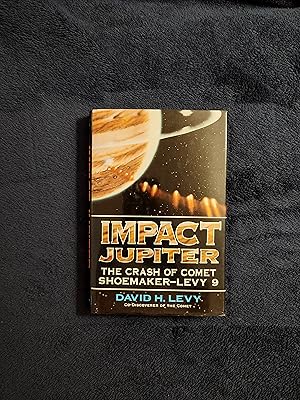 IMPACT JUPITER: THE CRASH OF COMET SHOEMAKER-LEVY 9