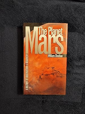 THE PLANET MARS: A HISTORY OF OBSERVATION & DISCOVERY