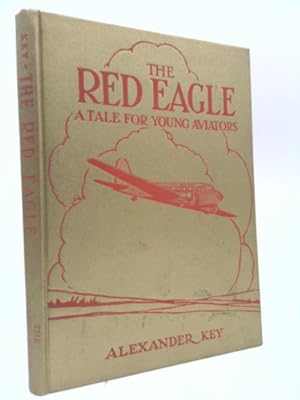 Bild des Verkufers fr The Red Eagle zum Verkauf von ThriftBooksVintage
