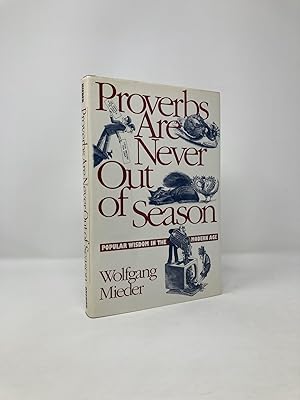 Seller image for Proverbs Are Never Out of Season: Popular Wisdom in the Modern Age for sale by Southampton Books