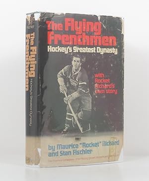 The Flying Frenchmen: Hockey's Greatest Dynasty