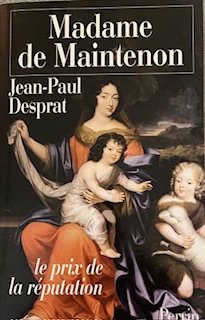 Seller image for Madame de Maintenon (1635-1719) ou Le prix de la rputation for sale by Livres Norrois