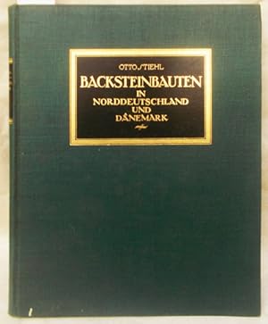 Imagen del vendedor de Backsteinbauten in Norddeutschland und Dnemark a la venta por Antiquariat Zinnober