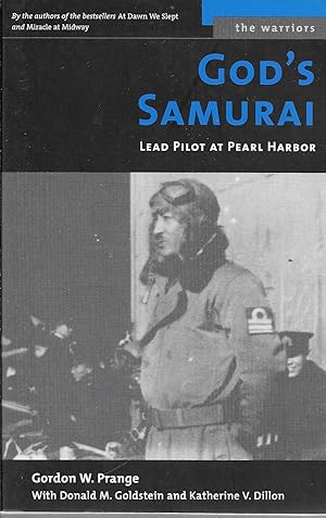 Seller image for God's Samurai: Lead Pilot at Pearl Harbor (The Warriors) for sale by GLENN DAVID BOOKS