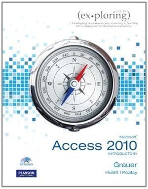 Seller image for Exploring Microsoft Office Access 2010 Introductory for sale by WeBuyBooks