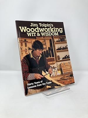 Seller image for Jim Tolpin's Woodworking Wit & Wisdom for sale by Southampton Books