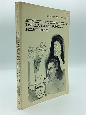 Seller image for ETHNIC CONFLICT IN CALIFORNIA HISTORY for sale by Kubik Fine Books Ltd., ABAA