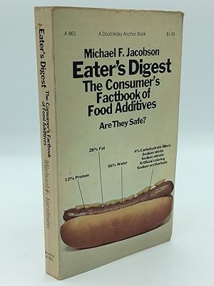 Image du vendeur pour EATER'S DIGEST: The Consumer's Factbook of Food Additives mis en vente par Kubik Fine Books Ltd., ABAA