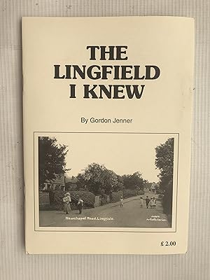 The Lingfield I Knew