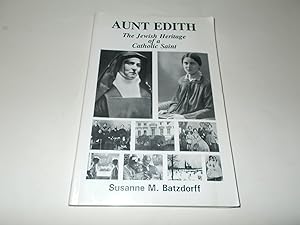 Image du vendeur pour Aunt Edith: The Jewish Heritage of a Catholic Saint mis en vente par Paradise Found Books