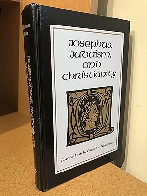 Seller image for Josephus, Judaism and Christianity for sale by Regent College Bookstore