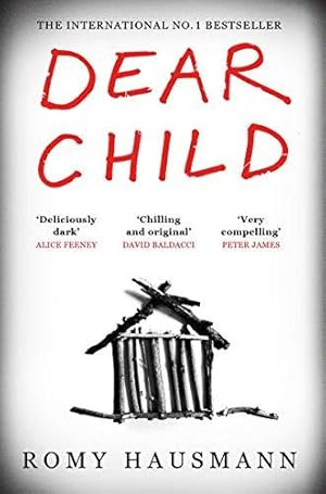 Seller image for Dear Child: The twisty thriller that starts where others end for sale by WeBuyBooks