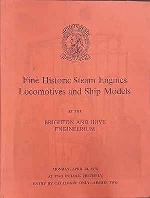 Fine Historic Steam Engines Locomotives and Ship Models at the Brighton & Hove Engineerium. Monda...