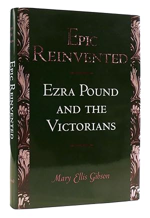 Seller image for EPIC REINVENTED Ezra Pound and the Victorians for sale by Rare Book Cellar