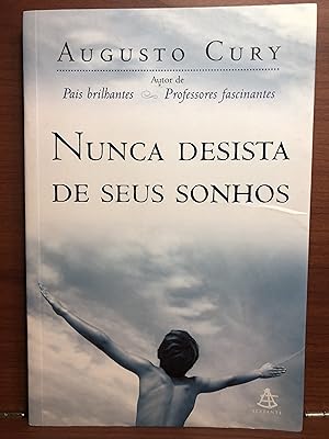 Bild des Verkufers fr Nunca Desista de Seus Sonhos (Em Portugues do Brasil) zum Verkauf von Rosario Beach Rare Books