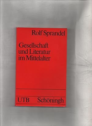 Seller image for Gesellschaft und Literatur im Mittelalter for sale by Kunsthandlung Rainer Kirchner