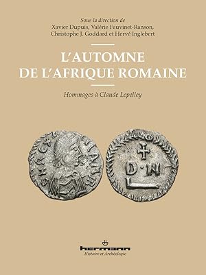 Image du vendeur pour L'automne de l'Afrique romaine- Hommage  Claude Lepelley mis en vente par Librairie Orientaliste Al Qaraouiyin