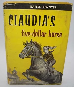 Seller image for Claudia's Five-Dollar Horse for sale by Easy Chair Books