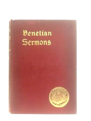 Bild des Verkufers fr Venetian Sermons zum Verkauf von World of Rare Books