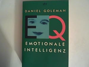 EQ. Emotionale Intelligenz