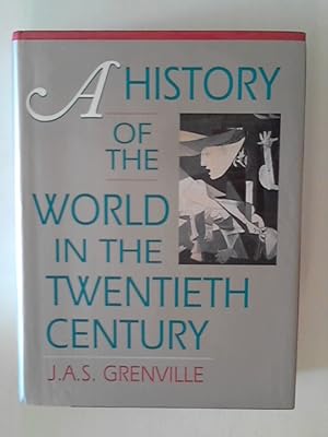 Seller image for A History of the World in the Twentieth Century for sale by ANTIQUARIAT FRDEBUCH Inh.Michael Simon