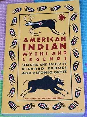 American Indian Myths and Legends