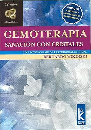 Immagine del venditore per Gemoterapia. Sanacin Con Cristales (Infinito) (Spanish Edition) venduto da Librairie Cayenne