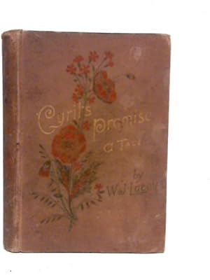 Imagen del vendedor de Cyril's Promise: A Tale a la venta por World of Rare Books