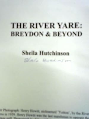 Immagine del venditore per The River Yare: Breydon and Beyond venduto da World of Rare Books