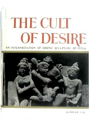 Seller image for The Cult of Desire for sale by World of Rare Books