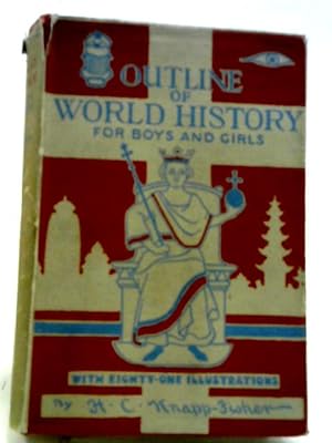Bild des Verkufers fr Outline of World History zum Verkauf von World of Rare Books