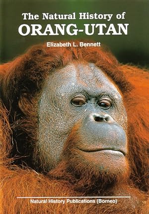 Seller image for The natural history of Orang-utan. for sale by Andrew Isles Natural History Books