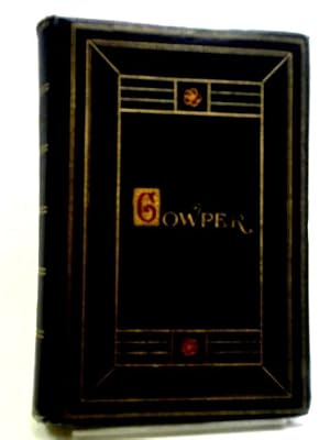 Bild des Verkufers fr Oxford Edition. The Complete Poetical Works Of William Cowper zum Verkauf von World of Rare Books