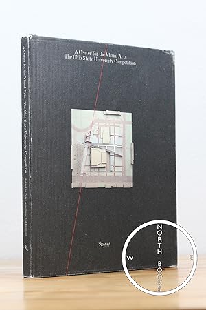 Seller image for A Center for the Visual Arts: The Ohio State University Competition for sale by North Books: Used & Rare