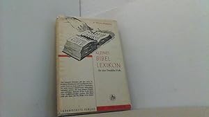 Image du vendeur pour Kleines Bibel-Lexikon fr das Deutsche Volk. mis en vente par Antiquariat Uwe Berg