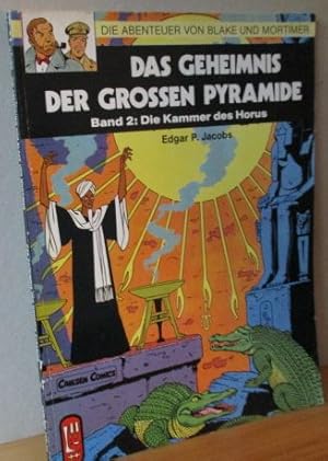 Die Abenteuer von Blake und Mortimer Das Geheimnis der großen Pyramide Bd. 2: Die Kammer des Horus