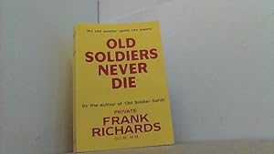 Seller image for Old Soldiers Never Die. for sale by Antiquariat Uwe Berg