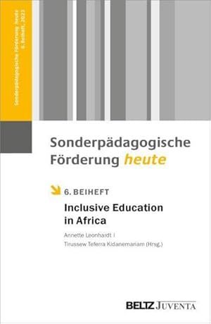 Bild des Verkufers fr Inclusive Education in Africa : 6. Beiheft Sonderpdagogische Frderung heute zum Verkauf von AHA-BUCH GmbH