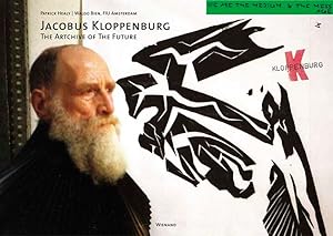 Jacobus Kloppenburg. The Archive for the Future.