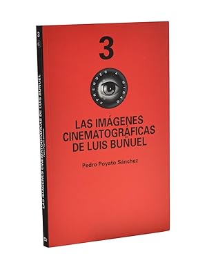 Imagen del vendedor de LAS IMGENES CINEMATOGRFICAS DE LUIS BUUEL a la venta por Librera Monogatari