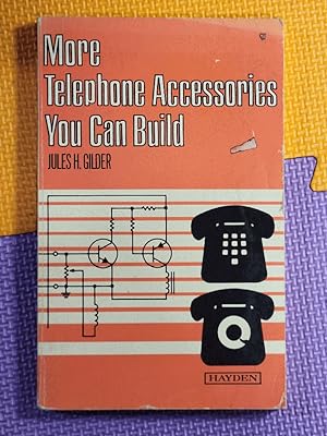 Seller image for More Telephone Accessories You Can Build for sale by Earthlight Books