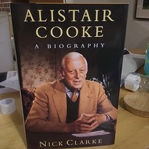 Imagen del vendedor de Alistair Cooke: A Biography a la venta por Quailcottage Books