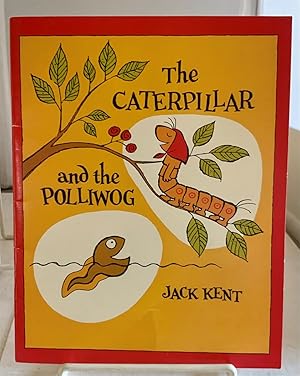 Seller image for The Caterpillar and the Polliwog for sale by S. Howlett-West Books (Member ABAA)